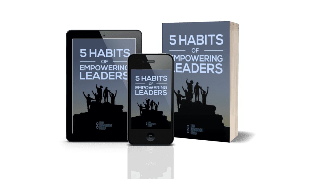 5 Habits of Empowering Leaders